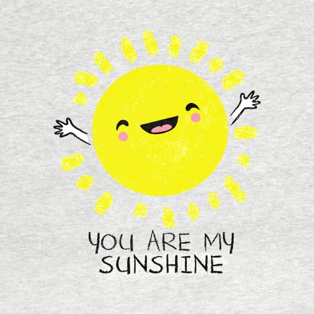 You Are My Sunshine - Cute Sun Shirt by Boots